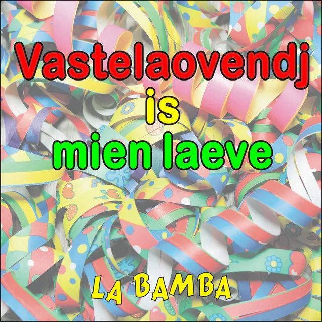 Vastelaovendj is mien laeve