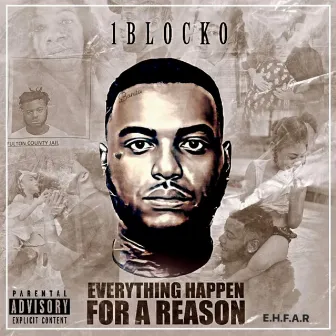 Everything Happen For A Reason by 1blocko