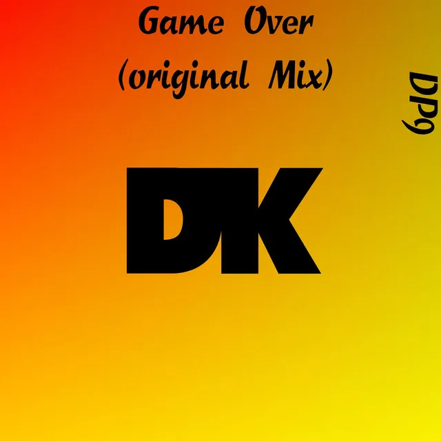 Game Over - Original Mix