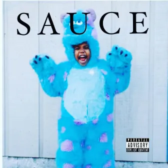 Sauce by Yung Chronic