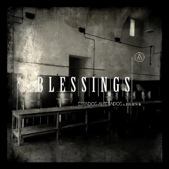 Blessings by Estados Alterados