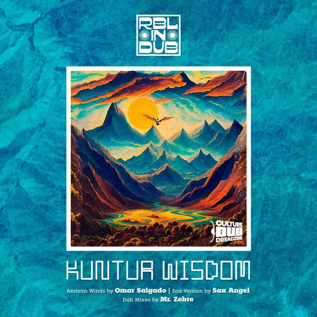 Kuntur Wisdom - Mr Zebre Mix