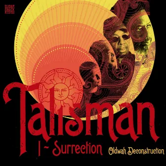 I-Surrection (Oldwah Deconstruction) by Talisman