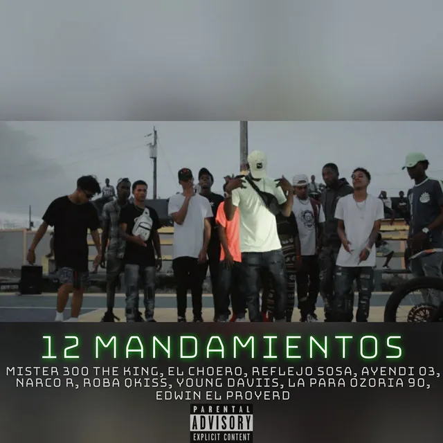 12 Mandamientos - Extended Version