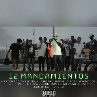 12 Mandamientos (Extended Version) by Ayendi 03