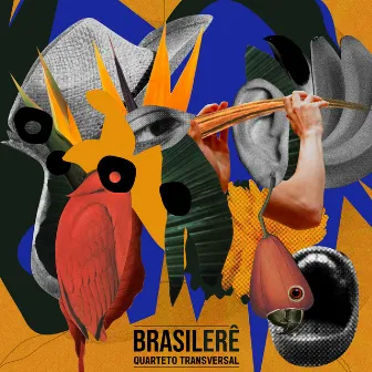 Brasilerê by Quarteto Transversal