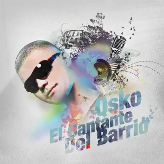 El Cantante del Barrio by Qsko