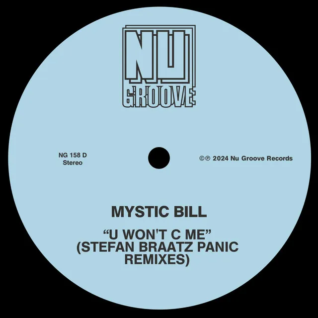 U Won't C Me - Stefan Braatz Panic Remix