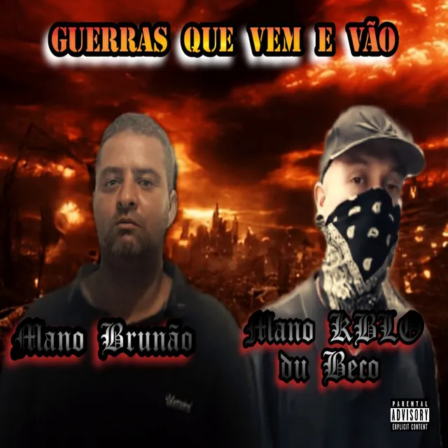 Guerras Que Vem e Vão