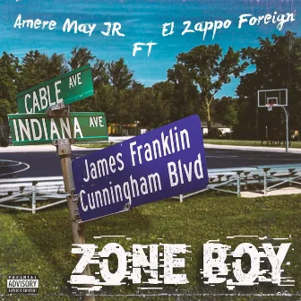 Zone Boy by Amere May Jr.