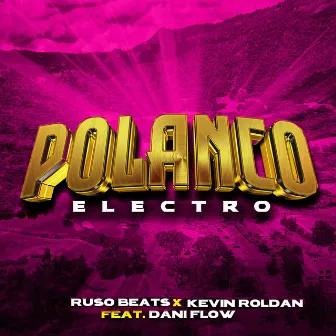 POLANCO (Electro Beat) by Mauro Dembow