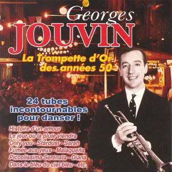 La trompette d'or des années 50 by Georges Jouvin