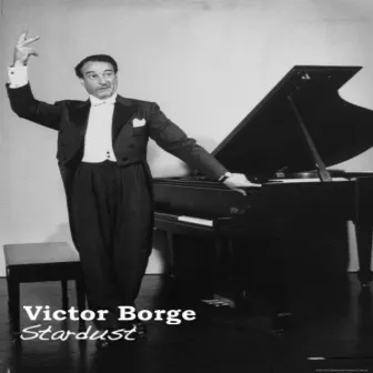 Stardust by Victor Borge