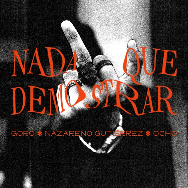 Nada Que Demostrar