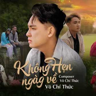 Không Hẹn Ngày Về by Nhựt 2NT