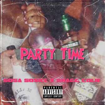 Party Time by Sosa Sosicc