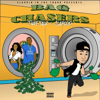 Bag Chasers by Slap God