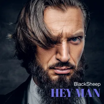 Hey Man by BlackSheep