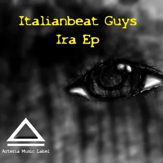 Ira Ep by ItalianBeat Guys