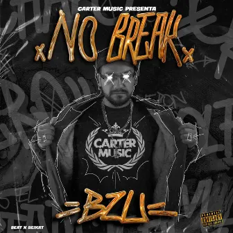 No Break by Bzu