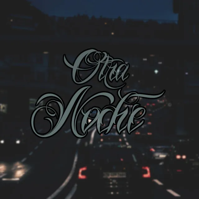 Otra Noche