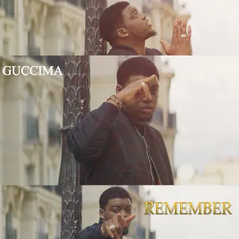 Remember by Guccima