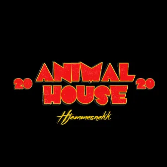 Animal House 2020 (Hjemmesnekk) by Los Pimparellos