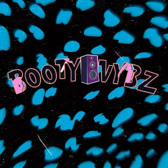 Booty Vybz by DJ Luc