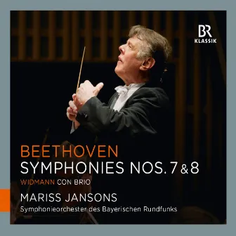 Beethoven: Symphonies Nos. 7 & 8 - Widmann: Con brio by Mariss Jansons