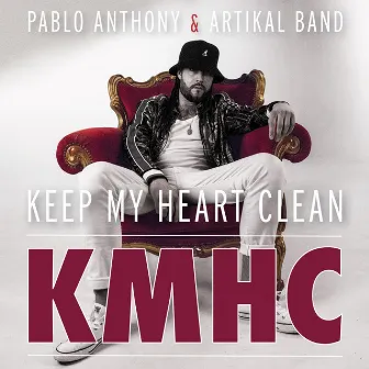 Keep My Heart Clean by Pablo Anthony