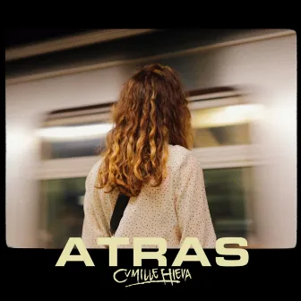 Atrás by CVMILLE