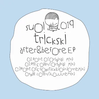 After & Before EP by Trickski