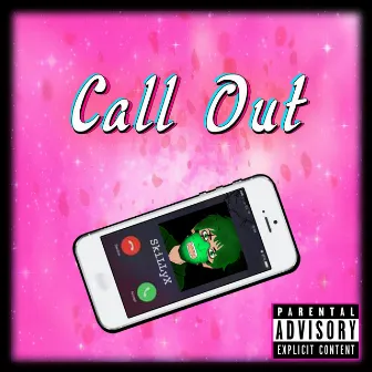 Call Out by $kiLLyX