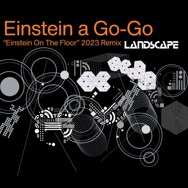 Einstein a Go-Go (Einstein on the Floor 2023 Remix)