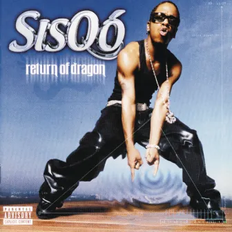 Return Of Dragon by Sisqo