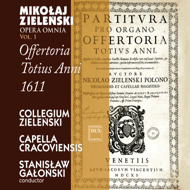 Zielenski: Opera Omnia, Vol. 1 - Offertoria Totius Anni