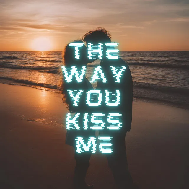 I like the way you kiss me - Alt Pop Edit