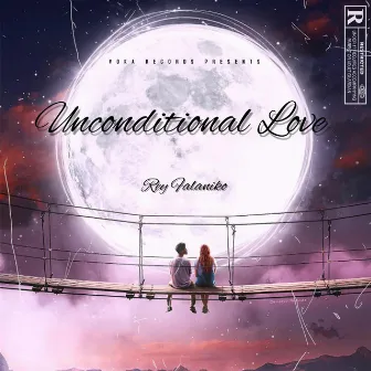 Unconditional Love by Rey Falaniko