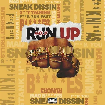 Run Up by Nas B