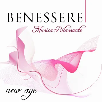 Benessere - Musica Rilassante e Calmante per Terapie Naturali di Cura per Combattere Ansia, Stress e Rabbia by Sleep n Love