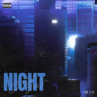 Night by Miiler