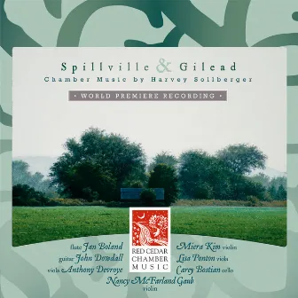 Spillville & Gilead by Harvey Sollberger