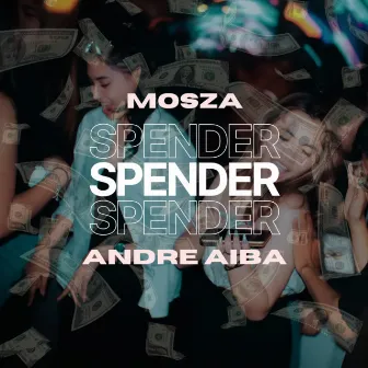 SPENDER by Mosza