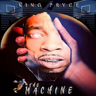 The Machine by King Pryce