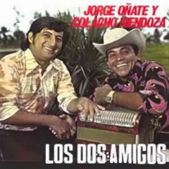 Los Dos Amigos by Colacho Mendoza