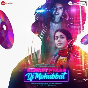 Almost Pyaar With DJ Mohabbat (Original Motion Picture Soundtrack) by Unknown Artist