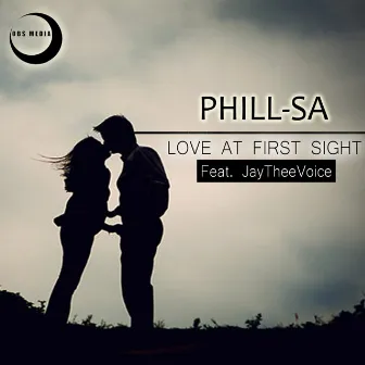 Love At First Sight Feat JayTheeVoice by Phill SA