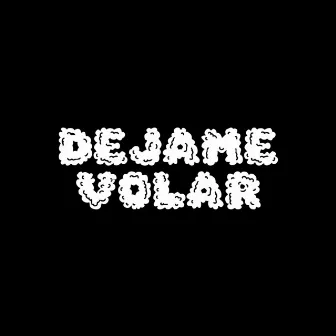 Déjame Volar by Jared