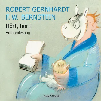 Hört, hört! (Das Beste aus WimS) by Robert Gernhardt