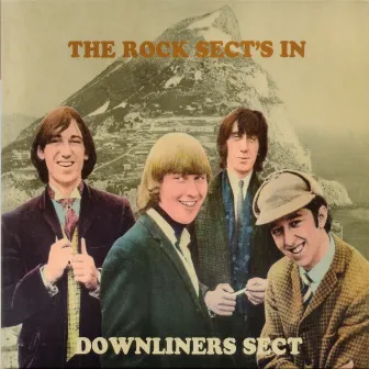 The Rock Sect's In by Downliners Sect